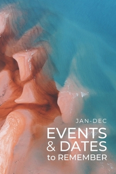 Paperback JAN-DEC Events & Dates to Remember: Minimalists Important & Special Dates Log Book - Year-Long Monthly Organizer for Birthdays, Anniversaries, Appoint Book