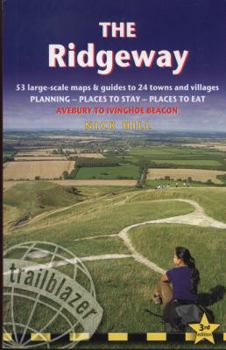 Paperback Trailblazer: The Ridgeway: Avebury to Ivinghoe Beacon: Planning Places to Stay, Places to Eat Book