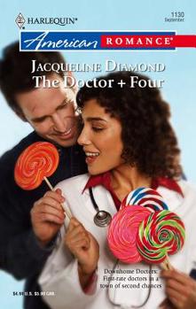 The Doctor + Four - Book #5 of the Downhome Doctors
