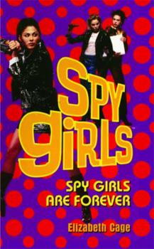 Paperback Spy Girls Are Forever Book