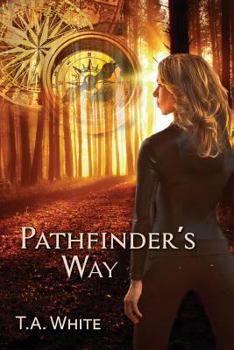 Pathfinder's Way - Book #1 of the Broken Lands