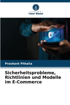 Paperback Sicherheitsprobleme, Richtlinien und Modelle im E-Commerce [German] Book