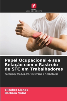Papel Ocupacional e sua Relação com o Rastreio de STC em Trabalhadores
