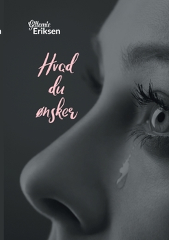 Paperback Hvad du ønsker [Danish] Book