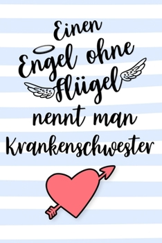 Krankenschwester Kalender 2020: Geschenk Wochenplaner,Terminkalender 2020 für Ausbildung,Beruf, Praxis, Krankenhaus,Klinik,Zubehör. Geschenkidee zu ... und Planer (German Edition)