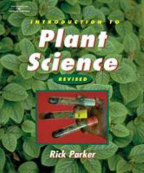 Hardcover Introduction to Plant Science: Revised Edition Book