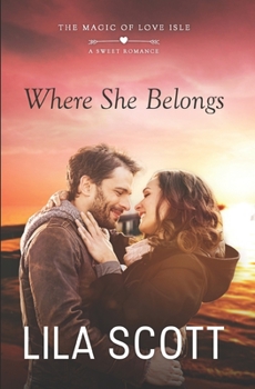 Paperback Where She Belongs: A Sweet Romance Book