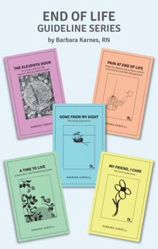 Paperback End of Life Guideline Series: A Compilation of Barbara Karnes Booklets Book