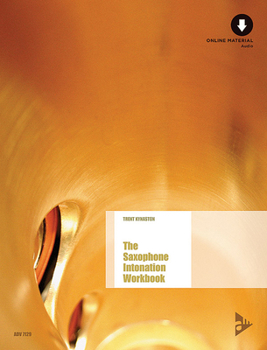 Paperback The Saxophone Intonation Workbook: Book & CD Book