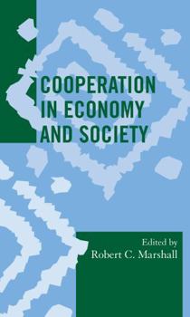 Hardcover Cooperation in Economy and Society Book