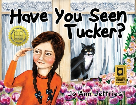 Paperback Have You Seen Tucker?: A Girl Searches for Her Cat Book