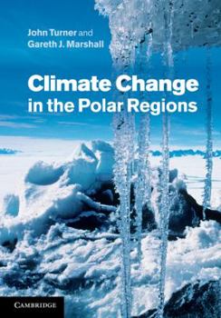 Hardcover Climate Change in the Polar Regions Book