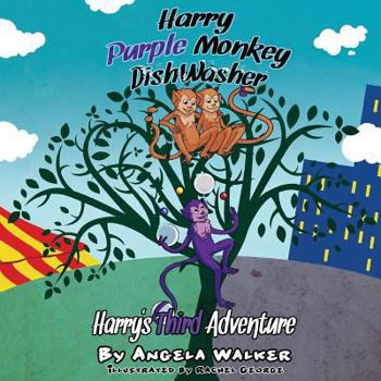 Paperback Harry Purple Monkey Dishwasher: Harry's Third Adventure Book