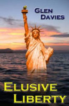 Paperback Elusive Liberty Book