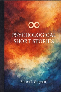 8 PSYCHOLOGICAL SHORT STORIES
