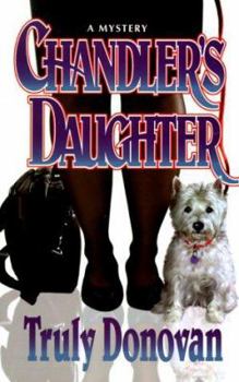 Hardcover Chandler's Daughter Book
