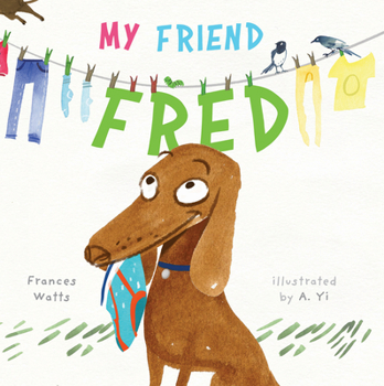 Hardcover My Friend Fred Book