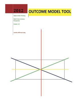 Paperback Outcome Model Tool: Discovering Math From A Science Perspective Book