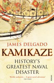 Paperback Kamikaze: History's Greatest Naval Disaster Book