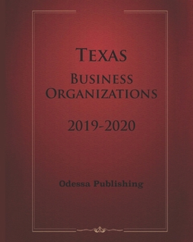 Paperback Texas Business Organizations 2019-2020 Book