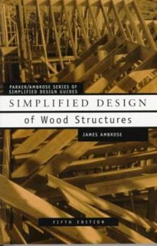 Paperback Simplified Design of Wood Structures Book