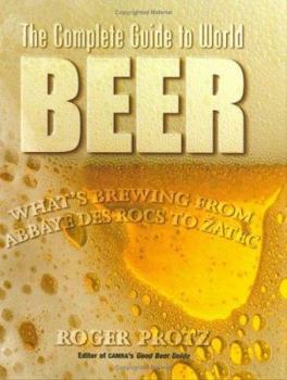 The Complete Guide to World Beer