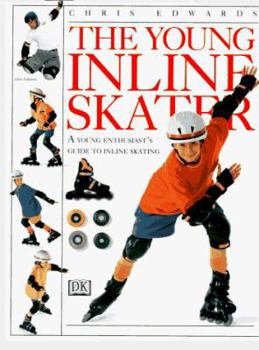Hardcover The Young Inline Skater Book