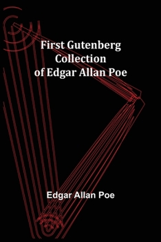 Paperback First Gutenberg Collection of Edgar Allan Poe Book