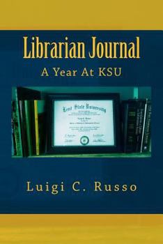 Paperback Librarian Journal: A Year At KSU Book