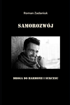 Paperback Samorozwój Droga do harmonii i sukcesu [Polish] Book