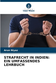 Paperback Strafrecht in Indien: Ein Umfassendes Lehrbuch [German] Book