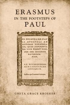 Hardcover Erasmus in the Footsteps of Paul Book