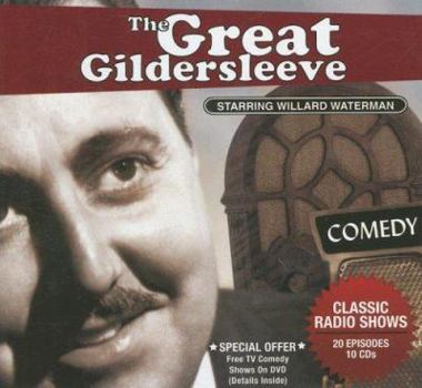 The Great Gildersleeve (Classic Radio Shows)