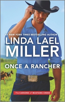 Once a Rancher - Book #1 of the Carsons of Mustang Creek