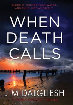 When Death Calls (Hidden Norfolk) - Book #16 of the Hidden Norfolk