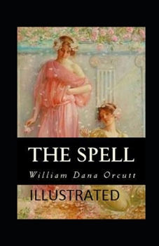 Paperback The Spell Illustrated Book