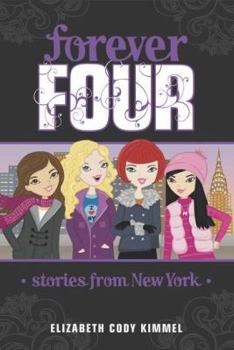 Stories from New York - Book #3 of the Forever Four