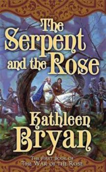 Mass Market Paperback The Serpent and the Rose Book