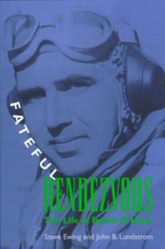 Hardcover Fateful Rendezvous: The Life of Butch O'Hare Book