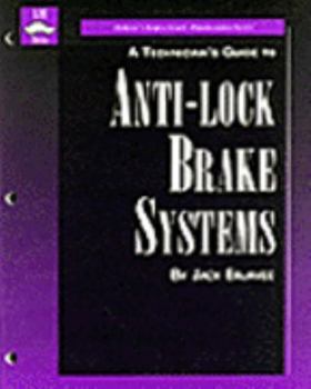 Paperback Technician's Guide to Anti-Lock Brakes Systems Book