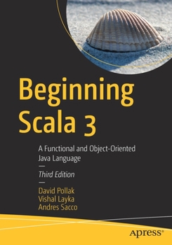 Paperback Beginning Scala 3: A Functional and Object-Oriented Java Language Book