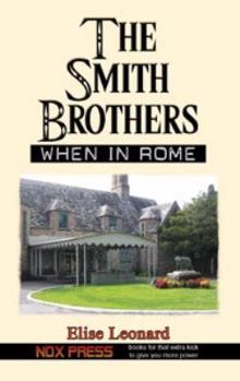 Paperback When in Rome - Book 2 of the Smith Brothers series Book