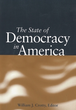 Paperback The State of Democracy in America Book