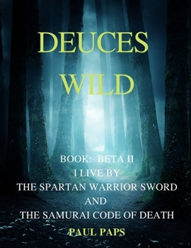 Paperback Deuces Wild: Book Beta II Book