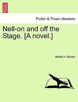 Nell, on and Off the Stage