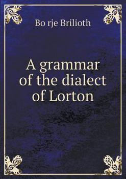 Paperback A grammar of the dialect of Lorton Book