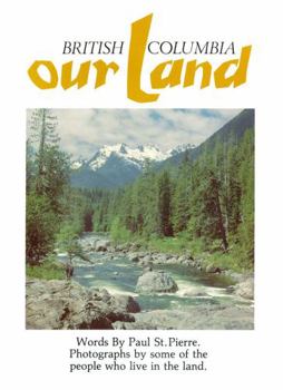 Hardcover BC Our Land Book