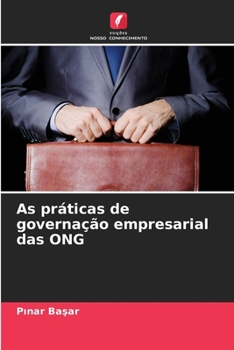 Paperback As práticas de governação empresarial das ONG [Portuguese] Book