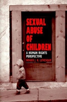 Hardcover Sexual Abuse of Children: A Human Rights Perspective Book