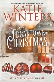 An Edgartown Christmas - Book #7 of the Sisters of Edgartown